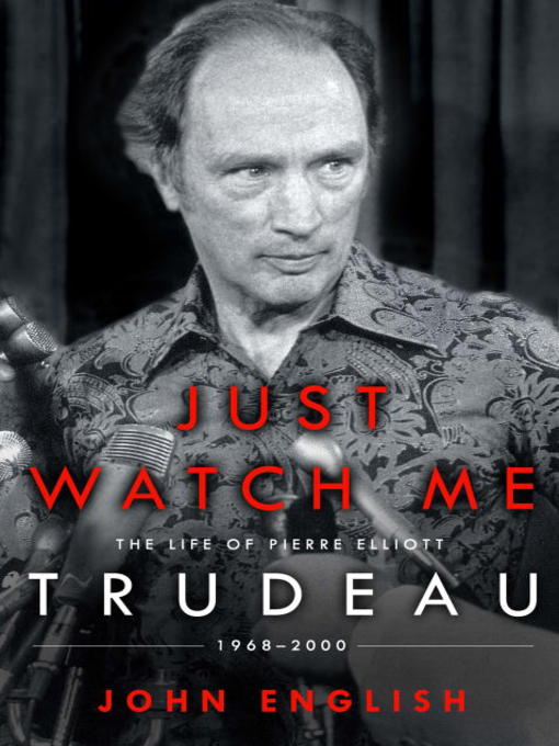 Title details for Just Watch Me by John English - Available